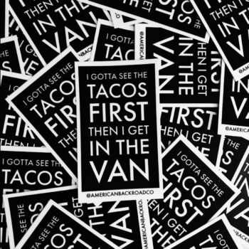 Tacos First Sticker