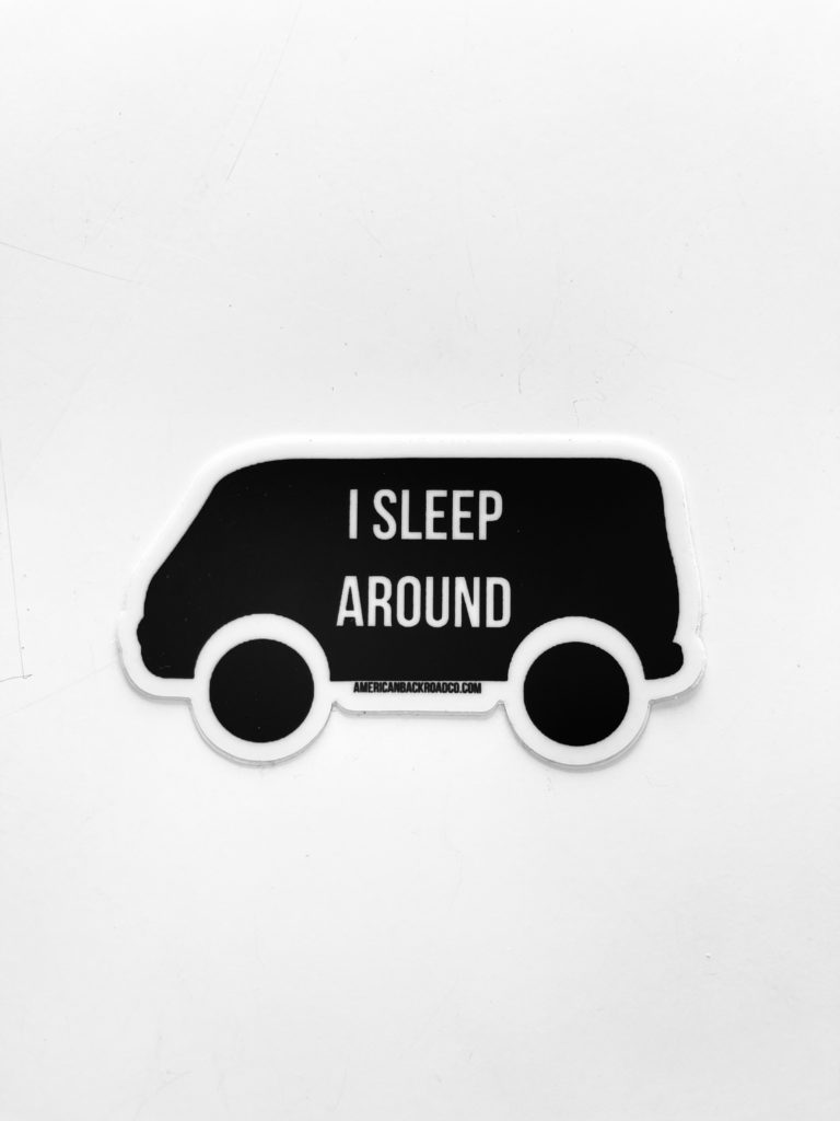 I Sleep Around Van Sticker - American Backroad Company