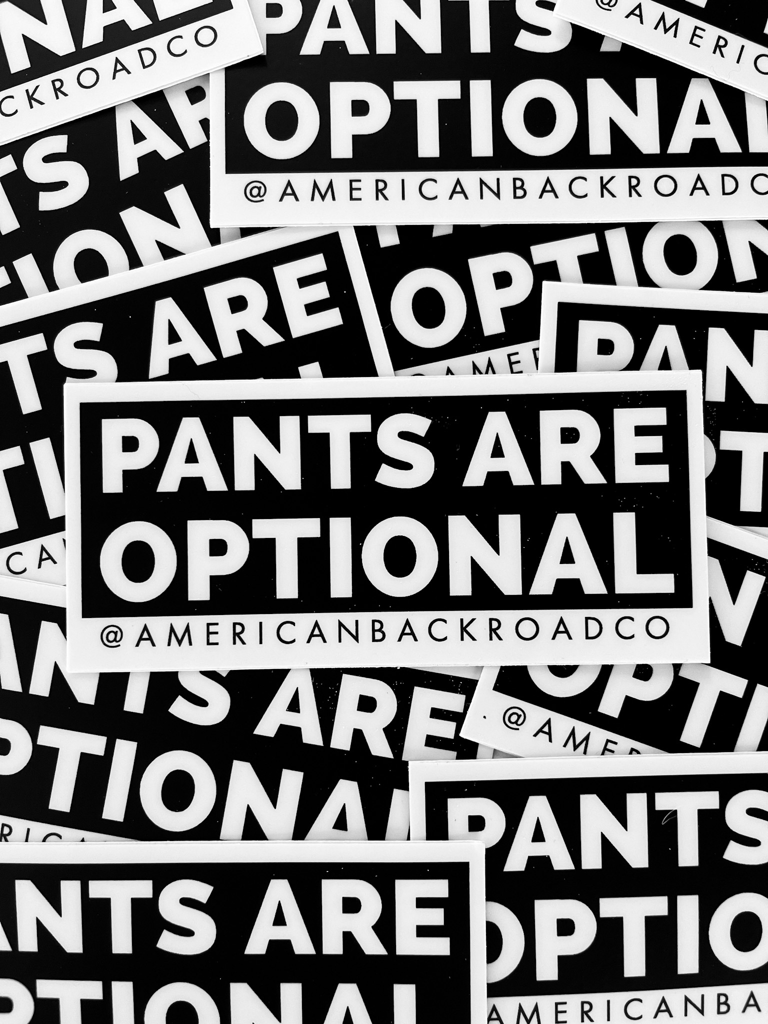 Pants Are Optional Sticker American Backroad Company