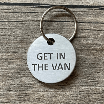 Get in the van keychain